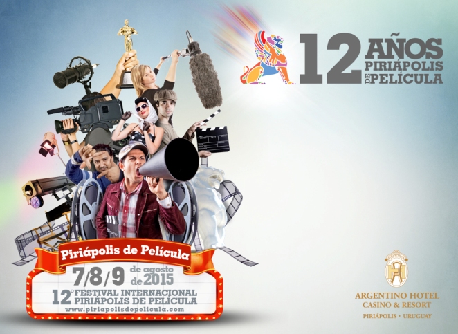 «PIRIAPOLIS DE PELICULA» FESTIVAL URUGUAYO MUY ATRACTIVO