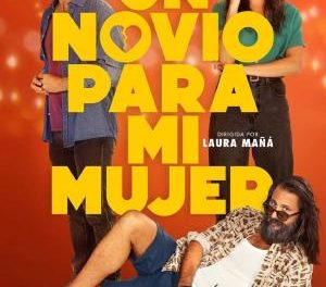 UN NOVIO PARA MI MUJER