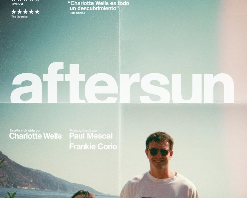 AFTERSUN (Visiones que forjan almas)