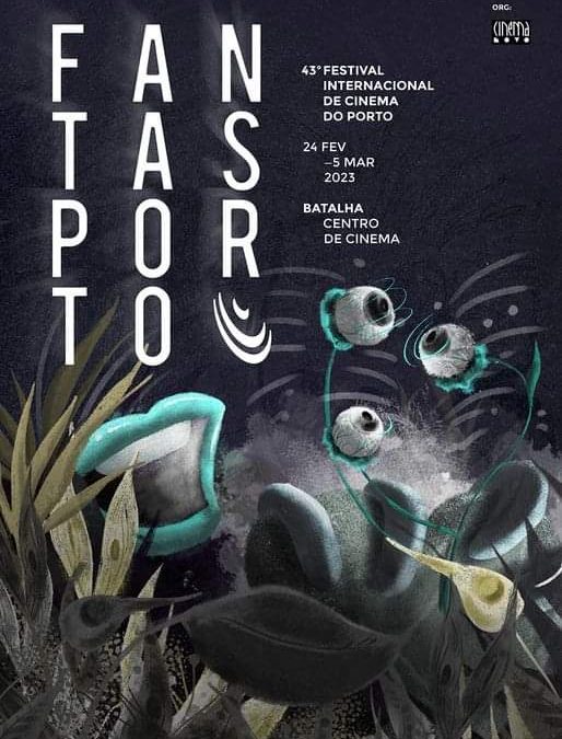 FANTASPORTO: UN ATRACTIVO FESTIVAL