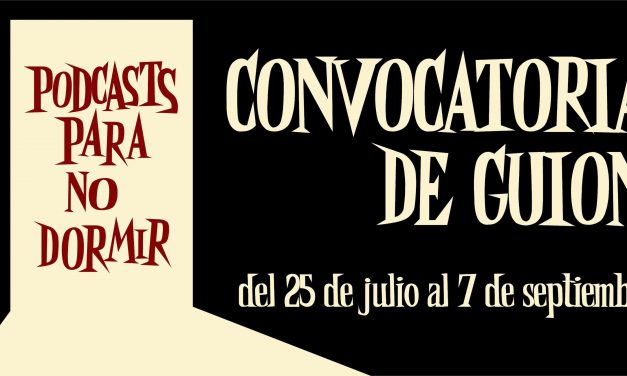 CERTAMEN GUIONES «HISTORIAS PARA NO DORMIR»