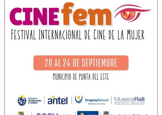 EL FESTIVAL CINEFEM REGRESA A PUNTA DEL ESTE