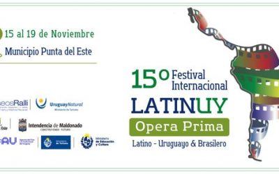 CON  «LATINUY»  REGRESA  EL BUEN CINE A PUNTA DEL ESTE