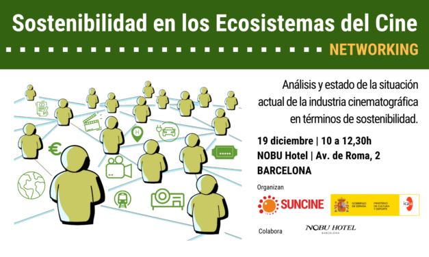19 DCBRE.: JORNADA DE SOSTENIBILIDAD EN LOS ECOSISTEMAS DEL CINE