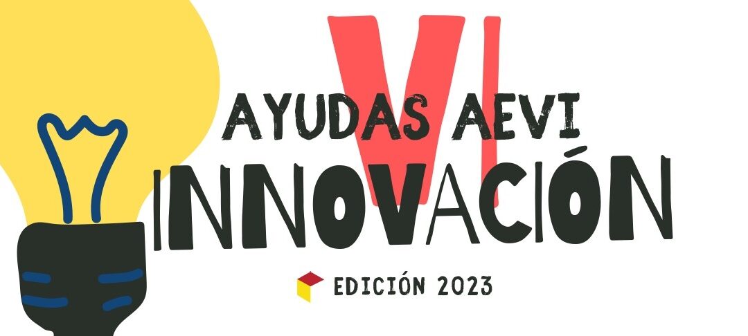 AYUDAS INNOVACION VIDEOJUEGOS DE AEVI