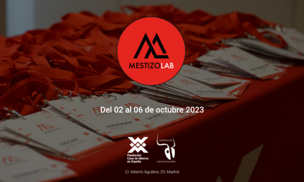 MESTIZOLAB: FORO DE COPRODUCCION AUDIOVISUAL Y ESCÉNICA MÉXICO-ESPAÑA