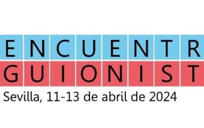 OCTAVA EDICIÓN DEL «ENCUENTRO DE GUIONISTAS» EN SEVILLA