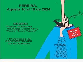 PEREIRA: 25 AÑOS DEL ENCUENTRO DE CRÍTICOS Y PERIODISTAS DE CINE