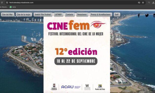CINEfem  REGRESA  A  PUNTA  DEL  ESTE