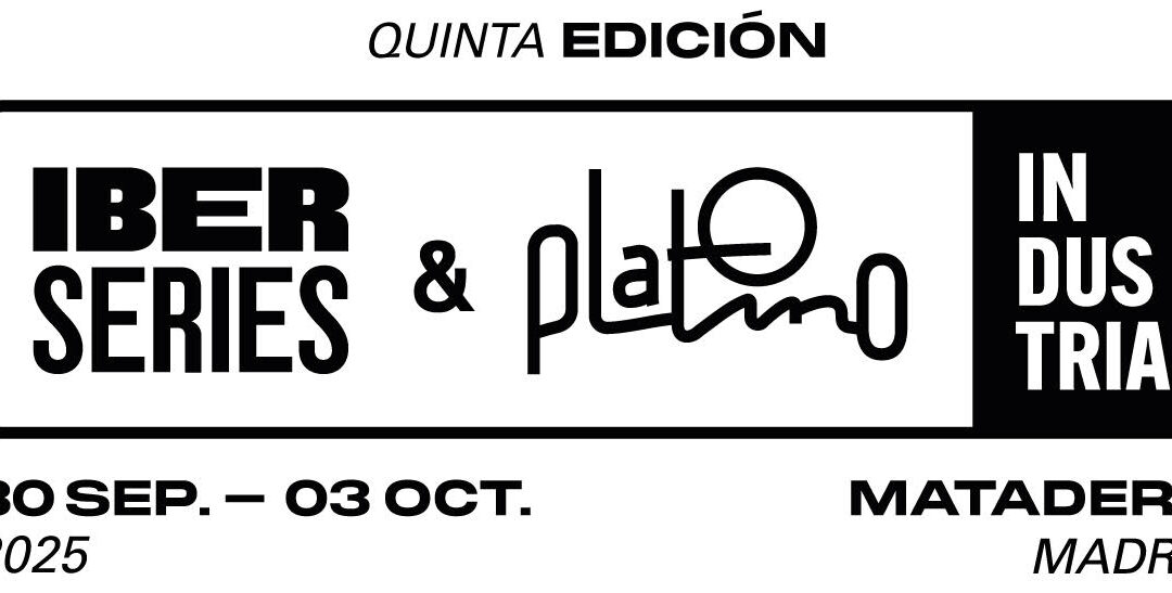 «RUTA AL SOL»  PARTICIPARÁ  EN IBERSERIES & PLATINO INDUSTRIA