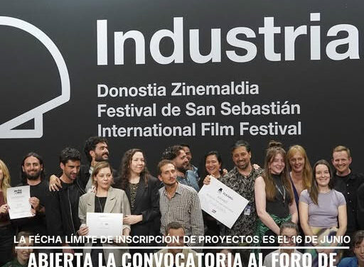 CONVOCATORIA ABIERTA: FORO  DE  COPRODUCCIÓN FEST. SAN SEBASTIÁN