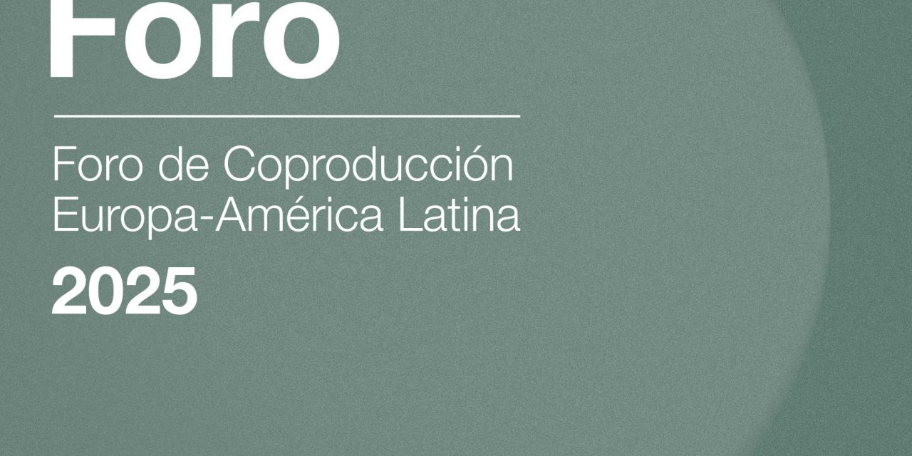 FORO DE COPRODUCCIÓN EUROPA-AMÉRICA LATINA EN SAN SEBASTIAN
